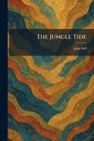 John Still - Jungle Tide, Häftad