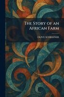 Olive Schreiner - Story of an African Farm, Häftad