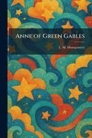 Lucy Maud Montgomery - Anne of Green Gables, Häftad
