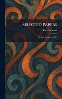 Karl Abraham - Selected Papers, Inbunden