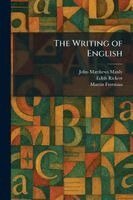 John Matthews Manly, Edith Rickert, Various Artists - Writing of English, Häftad