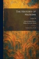 Edward James Payne, Philip Patterson Wells - History of Nations, Häftad
