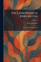 Walter Mackellar - Latin Poems of John Milton, Häftad