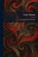 Josephine Preston Peabody - Piper, Häftad