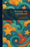 Grace May North - Rilla of the Lighthouse, Inbunden