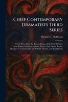 Thomas H Dickinson - Chief Contemporary Dramatists Third Series, Häftad