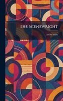 Andre Smith - Scenewright, Inbunden
