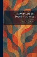 Hyder Edward Rollins - Paradise of Dainty Devices, Häftad