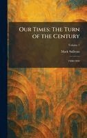 Mark Sullivan - Our Times, Inbunden