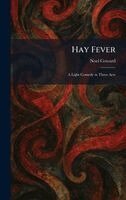 Noel Coward - Hay Fever, Inbunden