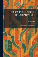 W F Morse - Complete Works of Oscar Wilde, Häftad