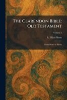 L Elliott Binns - Clarendon Bible, Häftad