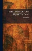 Allan Nevins - Diary of John Quincy Adams, Inbunden