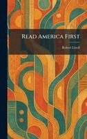 Robert Littell - Read America First, Inbunden