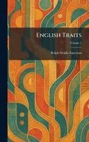 Ralph Waldo Emerson - English Traits, Inbunden