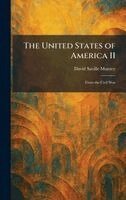 David Saville Muzzey - United States of America II, Inbunden