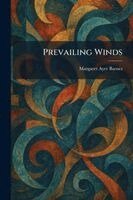 Margaret Ayer Barnes - Prevailing Winds, Häftad