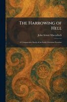 John Arnott MacCulloch - Harrowing of Hell, Häftad