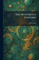 James Jeans - Mysterious Universe, Häftad