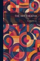 Sheldon Cheney - Art Theater, Häftad. Tillgänglighet: Lägg i varukorg