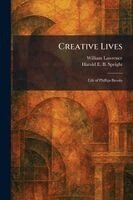 William Lawrence, Harold E B Speight - Creative Lives, Häftad