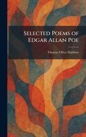 Thomas Ollive Mabbott - Selected Poems of Edgar Allan Poe, Inbunden