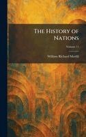 William Richard Morfill - History of Nations, Inbunden