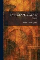 Duncan Campbell Scott - John Graves Simcoe, Häftad. Tillgänglighet: Lägg i varukorg