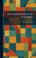 George E Freeland - Improvement of Teaching, Inbunden