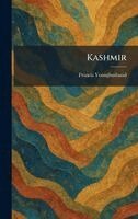 Francis Younghusband - Kashmir, Inbunden