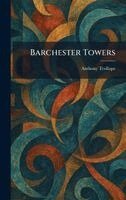 Anthony Trollope - Barchester Towers, Inbunden