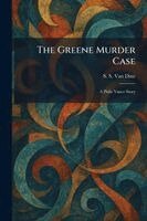 S S Van Dine - Greene Murder Case, Häftad