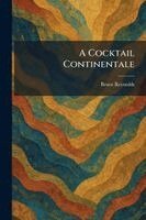 Bruce Reynolds - Cocktail Continentale, Häftad