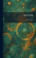 Albert Defant - Meteor, Inbunden