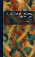 Francis J Whitfield - History of Russian Literature, Inbunden