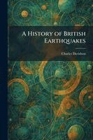 Charles Davidson - History of British Earthquakes, Häftad
