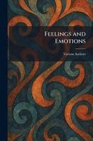 Feelings and Emotions, Häftad