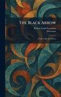 Robert Louis Stevenson - Black Arrow, Inbunden
