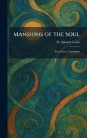 H Spencer Lewis - Mansions of the Soul, Inbunden