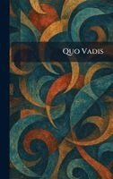 Quo Vadis, Inbunden