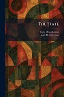 Franz Oppenheimer, John M Gitterman - State, Häftad