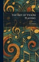 Carl Flesch - Art of Violin Playing, Inbunden