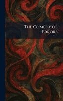 Comedy of Errors, Inbunden