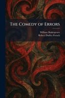 William Shakespeare, Robert Dudley French - Comedy of Errors, Häftad
