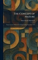 Alfred North Whitehead - Concept of Nature, Inbunden