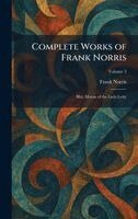 Frank Norris - Complete Works of Frank Norris, Inbunden