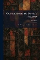 Blair Niles - Condemned to Devil's Island, Häftad