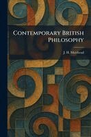 J H Muirhead - Contemporary British Philosophy, Häftad