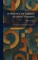 Hubert Languet - Defence of Liberty Against Tyrants, Inbunden