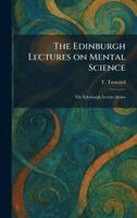 T Troward - Edinburgh Lectures on Mental Science, Inbunden